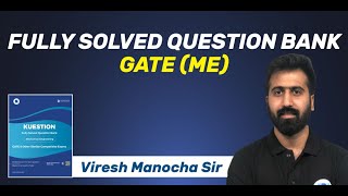 KUESTION | Fully Solved Question Bank for GATE (ME) | Important GATE Questions | Launched