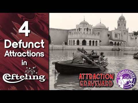 4 Defunct Efteling Attractions - Attraction Graveyard
