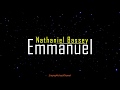 Emmanuel (Lyrics) - Nathaniel Bassey by SingingMichaelChannel