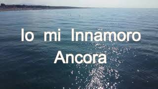 - Io  mi  Innamoro  Ancora - Ermal  Meta