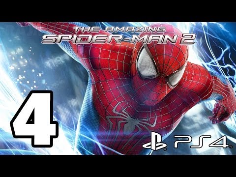 The Amazing Spider-Man 2 Walkthrough PART 4 (PS4) Lets Play Gameplay [1080p] TRUE-HD QUALITY
