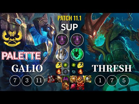 GAM Palette Galio vs Thresh Sup - KR Patch 11.1