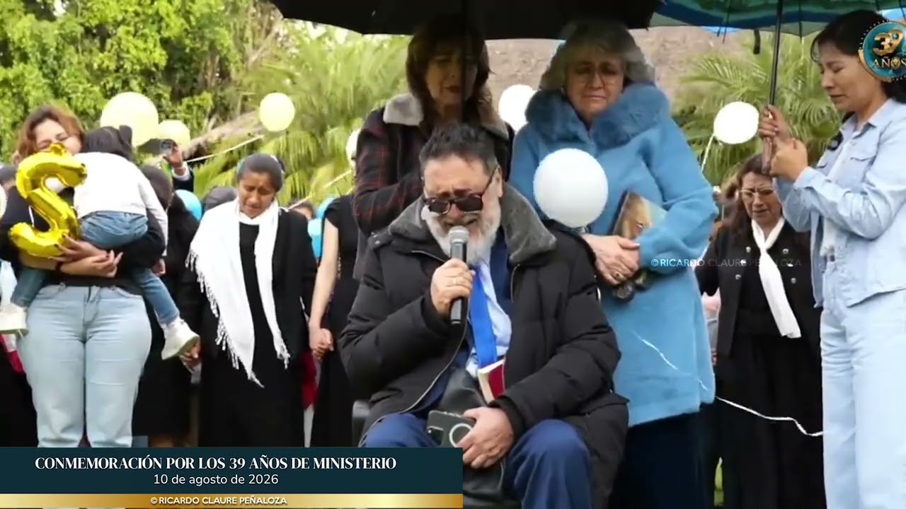 FRAGMENTO 2 EVENTO 39 AÑOS DE MINISTERIO