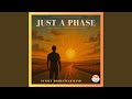 Just a Phase