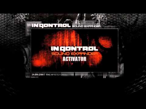Activator Live @ In Qontrol 2007