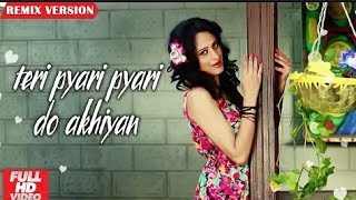 Teri Pyari Pyari Do Akhiyan (Original Song) _ Sajjna - Bhinda Aujla &amp; Bobby Layal Feat. Sunny Boy