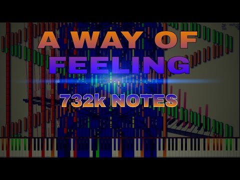 [Black MIDI] - A Way of Feeling | 732k Notes | TSMB2