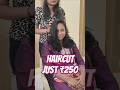 Ladies Haircut For Just 250 At Famous Unisex Salon Shorts HaircutIndia