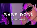 Baby Doll Slowed Reverb BEST LOFI STUDIO Sunnnyleon