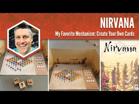 Nirvana: My Favorite Game Mechanism