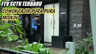 Download lagu FTV cowok tajir pura pura miskin terbaru 2022 mp3 Download lagu FTV cowok tajir pura pura miskin terbaru 2022 mp3