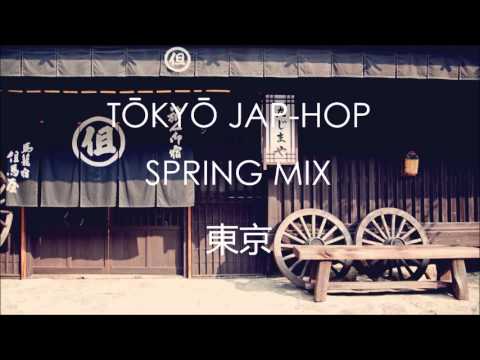 TŌKYŌ JAP-HOP SPRING MIX