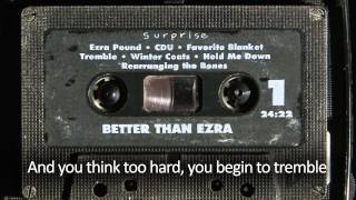 Better Than Ezra - Tremble (Official Lyric Video)