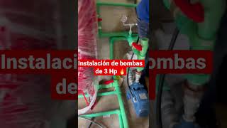 Instalación de bombas de 3 Hp