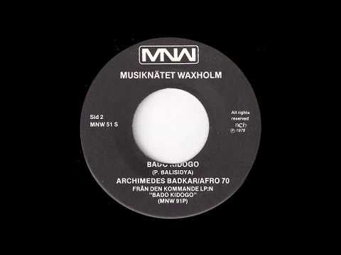 Archimedes Badkar & Afro 70 Band - Bado Kidogo [MNW] 1978 Afrobeat 45 Video