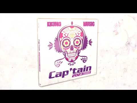 🔥🎵KIKI593 - 🔊PISTE 20📀CAP'TAIN 2023 SUMMER SESSION📀🔊 🎵🔥
