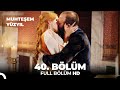 Muhteşem Yüzyıl - 40.Bölüm 