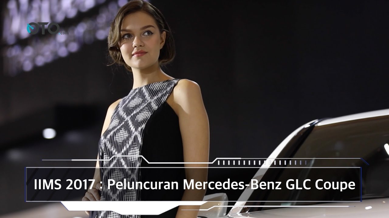 IIMS 2017 : Peluncuran Mercedes-Benz GLC Coupe I OTO.com