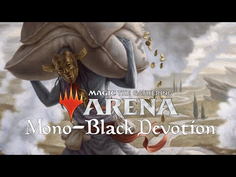 Making Magic in the Arena - Mono Black Devotion