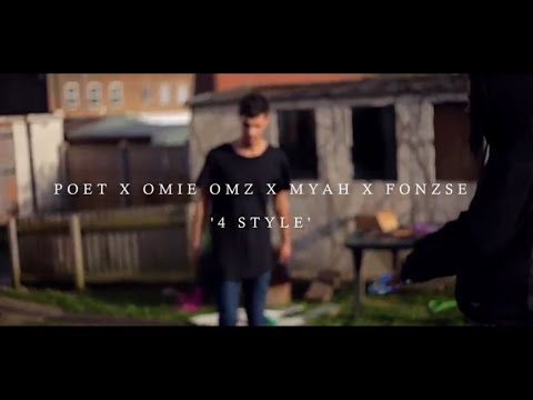 Poet x Omie Omz x Myah x Fonzse (CBF) - 4 STYLE (Music Video)