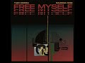 Theo Parrish & Maurissa Rose – Free Myself