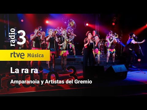Amparanoia y Artistas del Gremio - “La ra ra” | Conciertos de Radio 3 (2024)