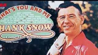 Hank Snow - Come Live With Me