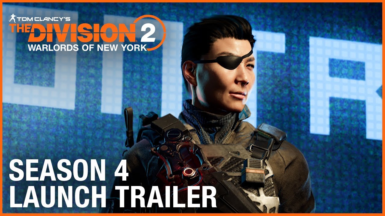 Tom Clancyâ€™s The Division 2: Warlords of New York Season Four Trailer | Ubisoft [NA] - YouTube