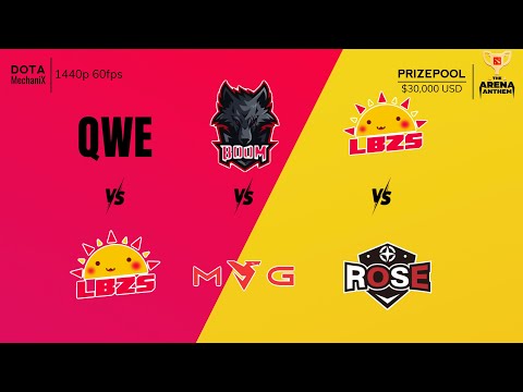QWE vs  LBZS / Boom Esports vs Myth Avenue Gaming / LBZS vs Team Rose | The Arena Anthem