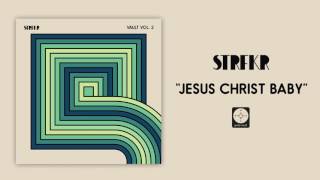 STRFKR - Jesus Christ Baby [OFFICIAL AUDIO]