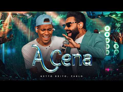 A CENA - Netto Brito, Pablo | DVD Além do Sonho, VOL. 02 - OFICIAL