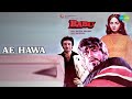 Ae Hawa Babu Lata Mangeshkar Songs Rati Agnihotri Deepak Parashar