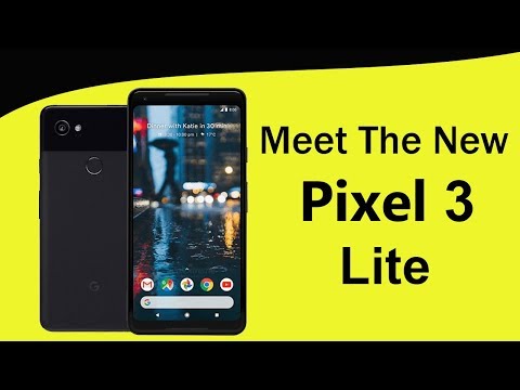 Google Pixel 3 Lite - New Budget Pixel Phone #TeamPixel