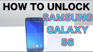 How To Unlock Samsung Galaxy S6 for ALL NETWORKS (AT&T, T-Mobile, Cricket, Rogers, MetroPCS, etc)