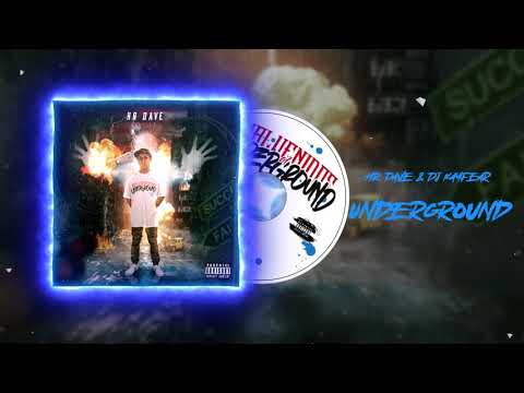 10. - Underground // HR Dave & Dj KayFear