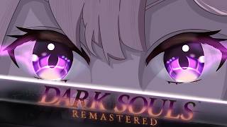 DARK SOULS: REMASTERED (PART XV) Manus, Father of the Abyss