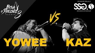 Kaz 🆚 Yowee 🎤 Bitwa o Stocznię 3 (freestyle rap battle) Finał