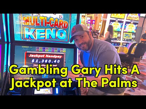 Keno at the Palms! Where Gambling Gary Hits Jackpots! 