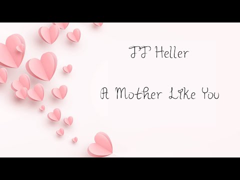 A Mother Like You