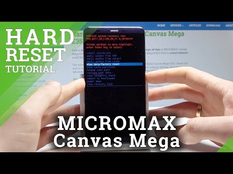 Hard Reset  MICROMAX Canvas Mega - Screen Lock Removal / Factory Reset