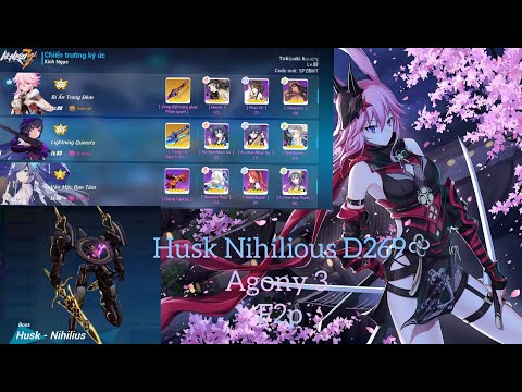 [HI3 Ex Abyss] [ Agony 3 Exalted] Husk Nihilus DJ AE LE 846 Pts (D269) (F2p)