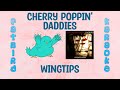 Cherry Poppin' Daddies - Wingtips - Fatbird Karaoke