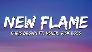 Chris Brown - New Flame (Lyrics) ft. Usher, Rick Ross