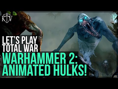 Let's Play Total War: Warhammer II #2 - ANIMATED HULKS!