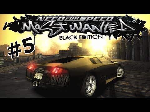[Неделя Гонок] - "Игра Третья" - NFSMWBE # 5 (Need for Speed Most Wanted Black Edition mod)