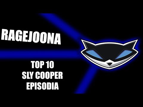 RageJoona // Top 10 Sly Cooper Episodia