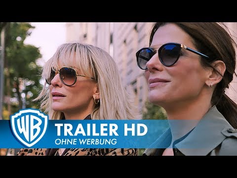 OCEAN'S 8 - Offizieller Trailer Deutsch HD German (2018)