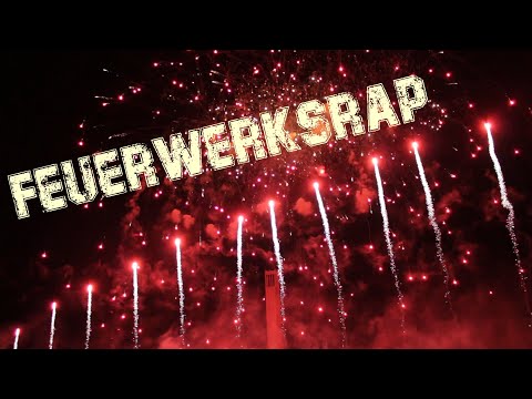 !FEUERWERKSRAP! Raketenulf - Wir Sind Eine Armee