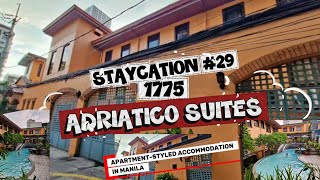 ADRIATICO SUITES STAYCATION THE APARTMENT- STYLED ACCOMMODATION IN MANILA