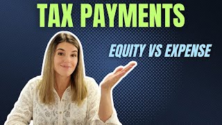 Owners Distributions for Taxes